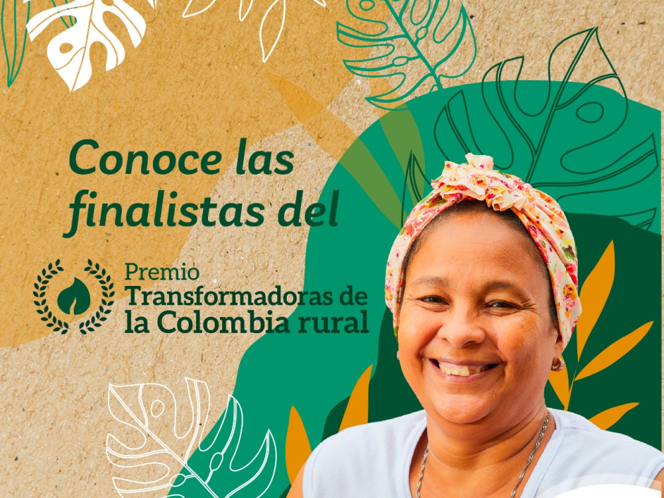 Se muestra banner con una mujer rural para conocer las finalistas del premio transformadoras de la colombia rural